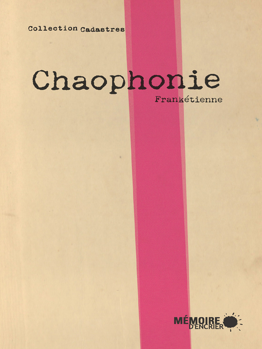 Title details for Chaophonie by Frankétienne - Available